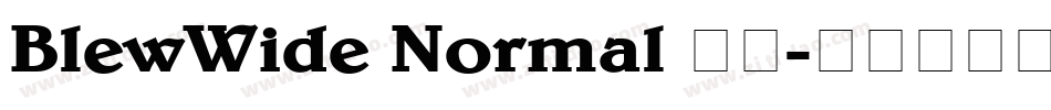 BlewWide Normal 字体字体转换